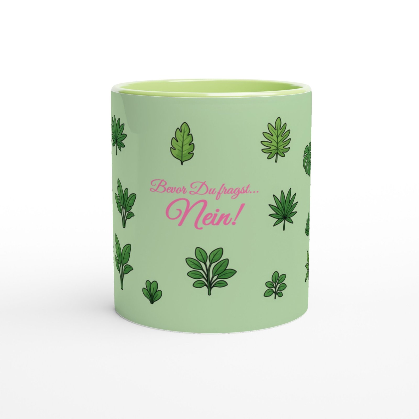 Tasse mit Spruch „Bevor Du fragst: Nein!“ – Bild 3